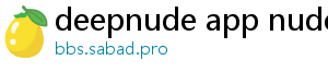 deepnude app nudes